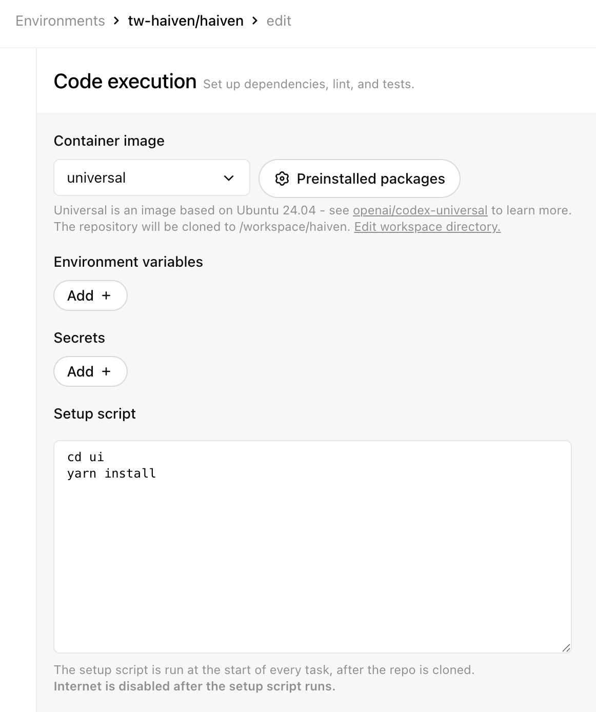 Screenshot of Codex's environment configuration screen (as of end of May 2024); Shows configurable container image, environment variables, secrets, and a setup script.